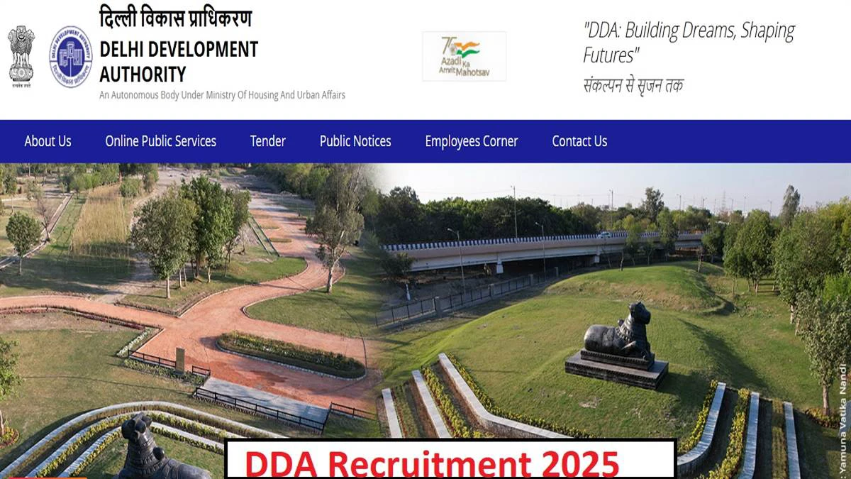 DDA Recruitment 2025: डीडीए ने पटवारी, नायब तहसीलदार समेत विभिन्न पदों पर आवेदन किये स्टार्ट, यहां से करें अप्लाई